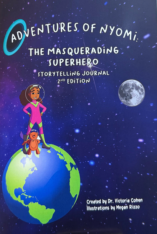 Adventures of Nyomi the Masquerading Superhero Storytelling Journal